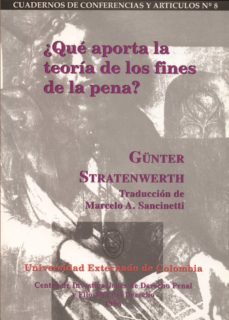 ¿que aporta la teoria de los fines de la pena? (ebook)-gunter stratenwerth-stratenwerth gunter-9789586162661