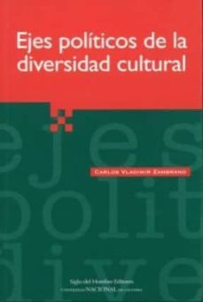 ejes politicos de la diversidad cultural-carlos vladimir zambrano-9789586650861
