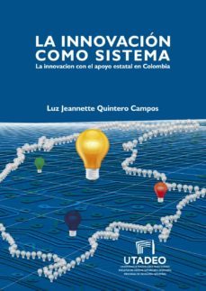 la innovacion como sistema (ebook)-luz jeannette quintero campos-9789587251661