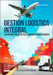gestion logistica integral (ebook)-luis anibal mora garcia-9789587713961