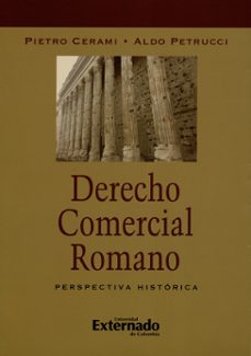 derecho comercial romano (ebook)-pietro cerami-9789587728361