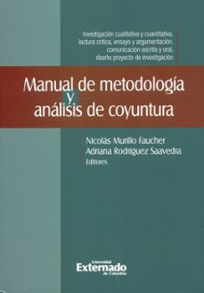 manual de metodología y análisis de coyuntura (ebook)-nicolás murillo faucher-adriana rodríguez saavedra-9789587729061