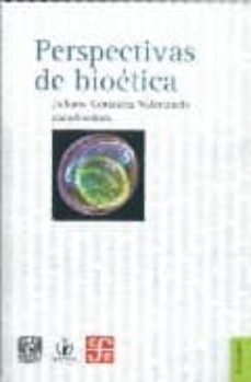 perspectivas de bioetica-9789681685461