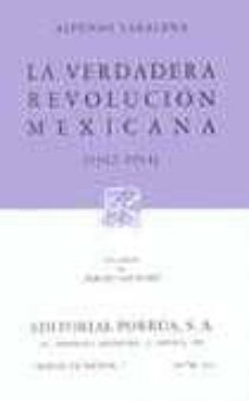 la verdadera revolucion mexicana 1912-1914-alfonso taracena-9789684525061
