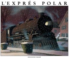 el expreso polar-chris van allsburg-9789802570461