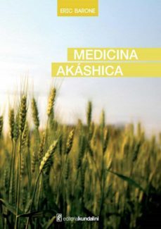 medicina akashica (ebook)-eric barome-9789871619061