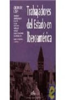 trabajadores de estado en iberoamerica: grupo de los 9-mario ackeman-9789875070561