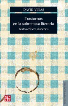 trastornos en la sobremesa literaria (ebook)-david viñas-9789877193961