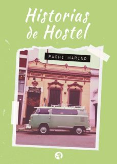 historias de hostel (ebook)-pachi marino-9789878708461