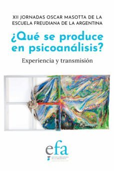 ¿que se produce en psicoanalisis? (ebook)-norberto ferreyra-9789878717661