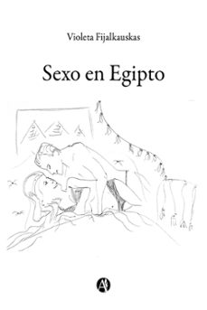 sexo en egipto (ebook)-violeta fijalkauskas-9789878721361