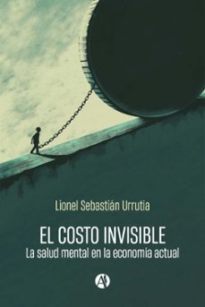 el costo invisible (ebook)-lionel sebastián urrutia-9789878749761