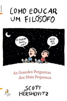 como educar um filósofo (ebook)-scott hershovitz-9789892356761