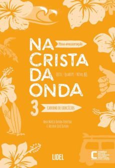 na crista da onda 3 exercicios qecr b1-ana maria bayan ferreria-helena jose bayan-9789897527661