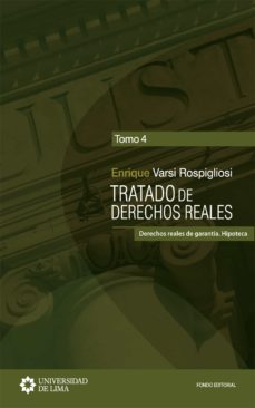 tratado de derechos reales (ebook)-enrique varsi rospigliosi-9789972455261