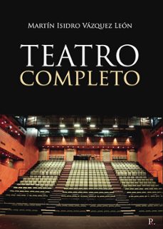 teatro completo ii-martin isidro vazquez leon-9790569012361