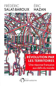 revolution par les territoires (ebook)-frederic salat baroux-eric hazan-9791032923061