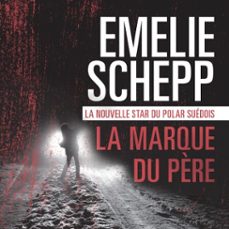 la marque du père (audiolibro)-emelie schepp-9791033907961