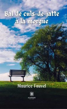 bal de culs-de-jatte a la morgue (ebook)-9791037775061