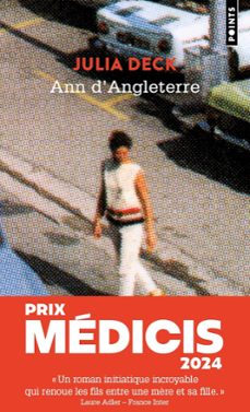 ann d angleterre (prix medicis 2024)-julia deck-9791041420261