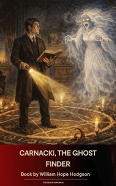 carnacki, the ghost-finder (ebook)-william hope hodgson-9791070055861