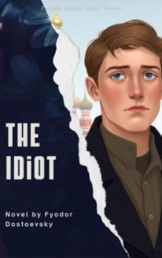 the idiot (ebook)-fiodor dostoievski-zenith maple leaf press-9791070120361
