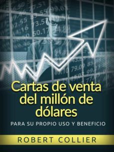 cartas de venta del millon de dolares (traducido) (ebook)-robert collier-9791220860161