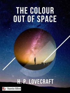 the colour out of space (ebook)-h.p. lovecraft-9791222063461