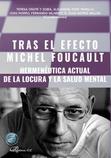 tras el efecto michel foucault-maria teresa oñate y zubia-9791370066161