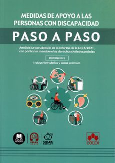 medidas de apoyo a las personas con discapacidad. paso a pas analisis jurisprudencial de la reforma de la ley 8/2021, con particular mencion a los derechos civiles especiales-9791370111861