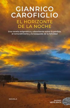 el horizonte de la noche-gianrico carofiglio-9791387574161