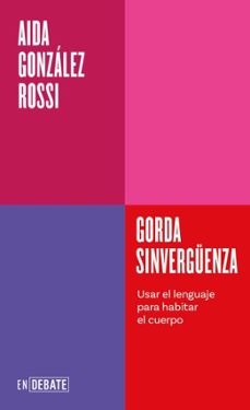 gorda sinverguenza (serie endebate) (ebook)-aida gonzalez rossi-9791387600761