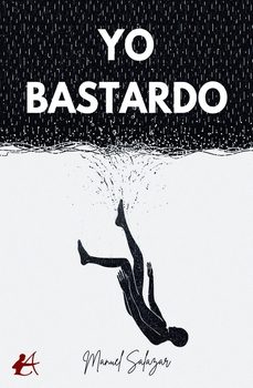 yo bastardo-manuel salazar-9791387612061
