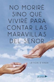 no morire sino que vivire para contar las maravillas del señor (ebook)-leticia d'anda-9791387716561