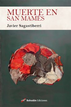muerte en san mames (ebook)-javier sagastiberri-9791387719661