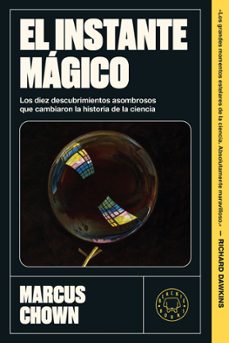 el instante magico-marcus chown-9791387748661
