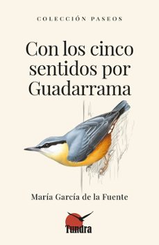 con los cinco sentidos por guadarrama-maria garcia de la fuente-9791387759261