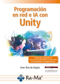 programación en red e ia con unity-asier ruiz de alegria-9791387764661