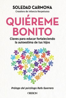 quiéreme bonito (ebook)-soledad carmona garcia-9791387775261