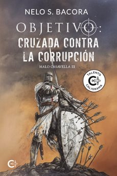 objetivo: cruzada contra la corrupcion-nelo s. bacora-9791387826161
