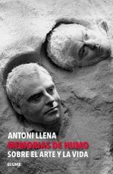 antoni llena. memorias de humo-antoni llena-9791387881061