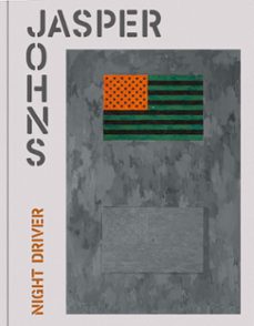night driver.-jasper johns-9791387960261