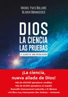 dios - la ciencia - las pruebas-michel yves bollore-olivier bonnassies-9791399038361