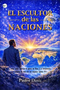 el escultor de las naciones-pastor diniz-9791399149661