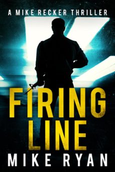 firing line (ebook)-mike ryan-9798201239961