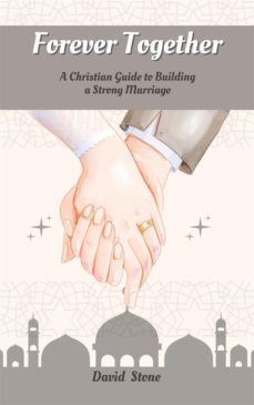 forever together (ebook)-david stone-9798215075661
