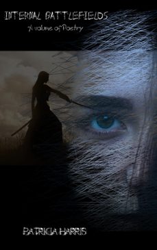 internal battlefields (ebook)-patricia harris-9798215215661