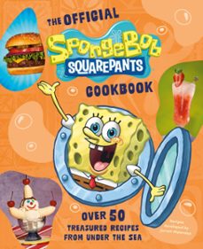 the official spongebob squarepants cookbook (ebook)-jarrett melendez-9798217273461