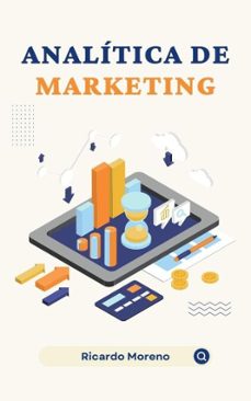 analitica de marketing (ebook)-ricardo moreno-9798230599661