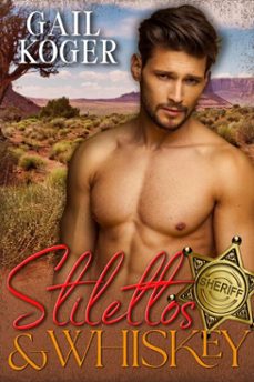 stilettos &amp; whiskey (ebook)-gail koger-9798231000661